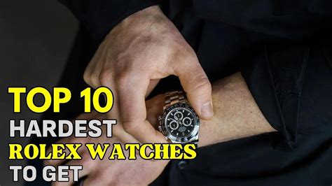 auguest 2019 hardest rolex watches to get|hardest rolex models to buy.